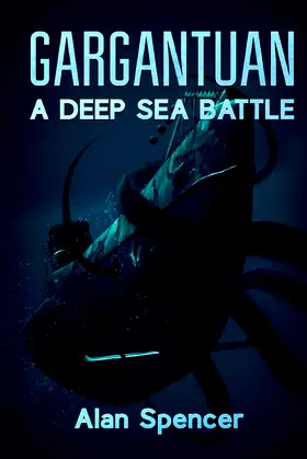 Gargantuan: A Deep Sea Battle poster