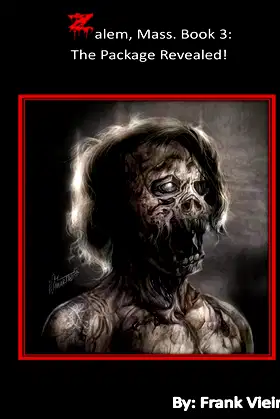 Zalem, Mass. Book 3: The Package Revealed! poster