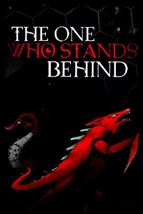 The One Who Stands Behind poster