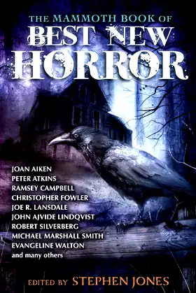 The Mammoth Book of Best New Horror 23 (Mammoth Books 332) poster