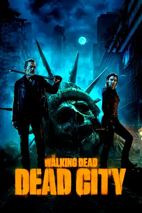 The Walking Dead: Dead City poster