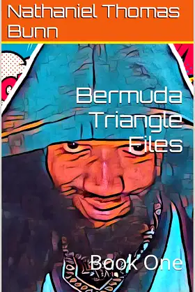 Bermuda Triangle Files: Book One poster