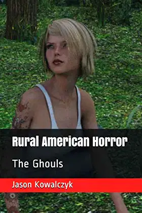 Rural American Horror: The Ghouls poster