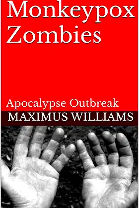 Monkeypox Zombies: Apocalypse Outbreak poster