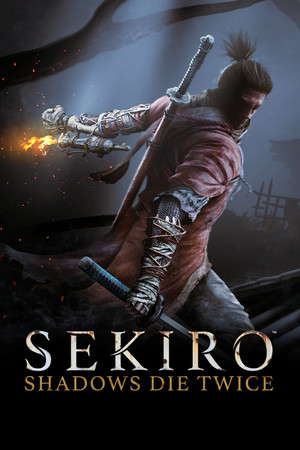 Sekiro™: Shadows Die Twice - GOTY Edition poster