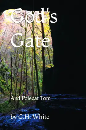 God's Gate: and Polecat Tom poster