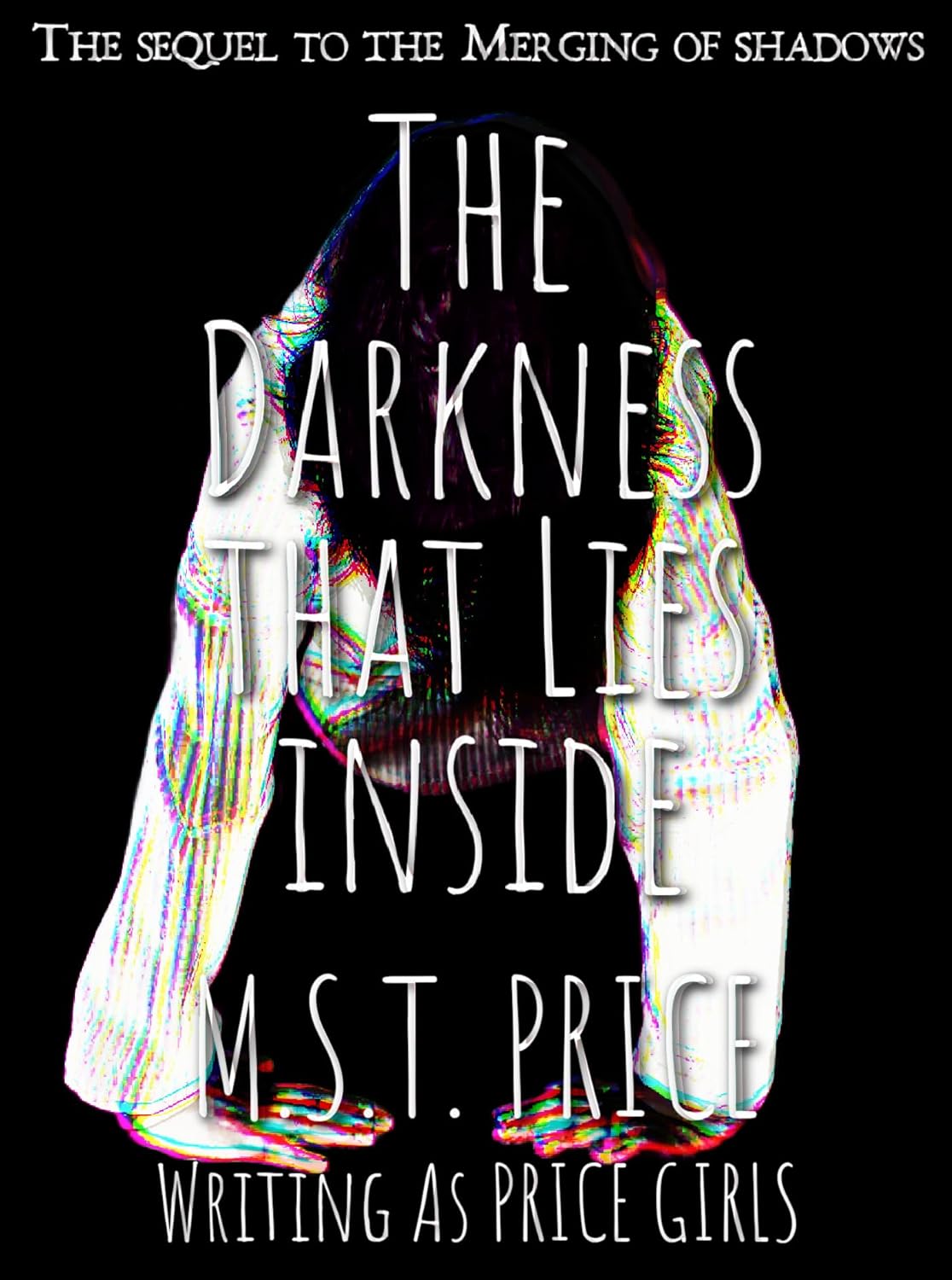 The Darkness that Lies Inside (The Merging of Shadows Book 2) poster