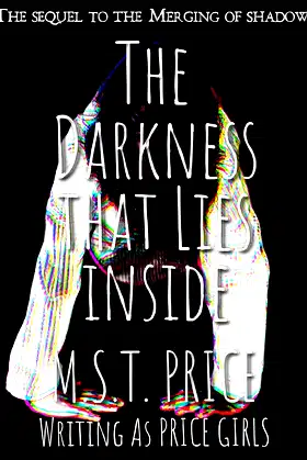 The Darkness that Lies Inside (The Merging of Shadows Book 2) poster
