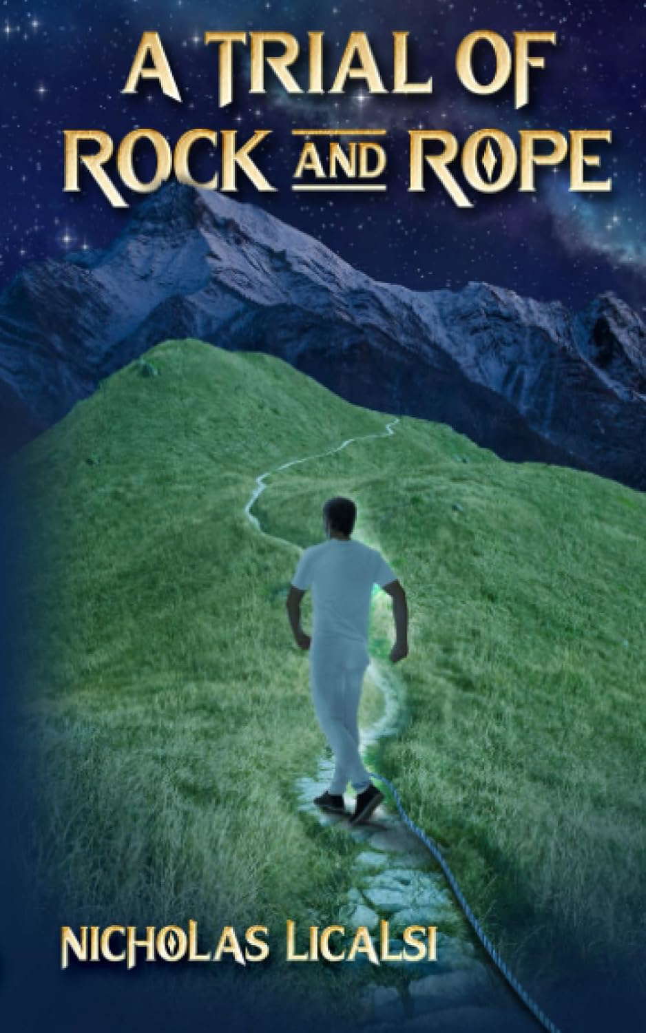 A Trial of Rock and Rope: An Afterlife Fantasy Novel poster