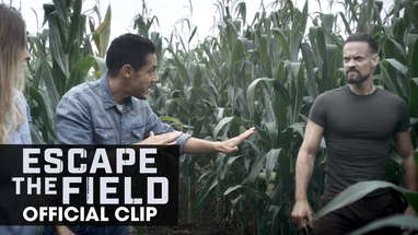 Escape the Field (2022 Movie) Official Clip "Prove It" - Jordan Claire Robbins, Theo Rossi poster