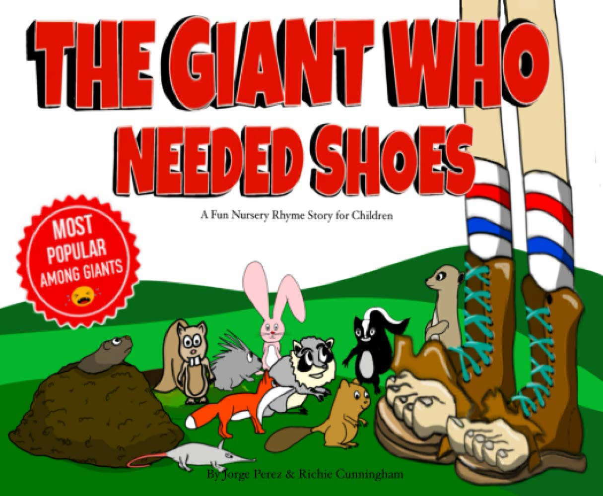 The Giant Who Needed Shoes: A Fun Nursery Rhyme For Children poster
