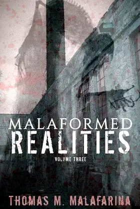 Malaformed Realities Volume 3 poster