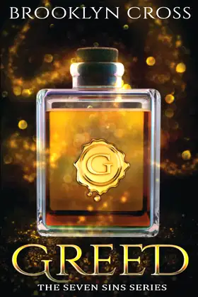 GREED: Book One of The Seven Sins Series poster