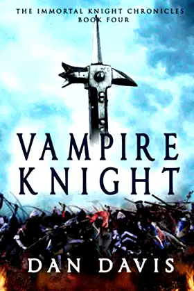Vampire Knight (The Immortal Knight Chronicles) poster