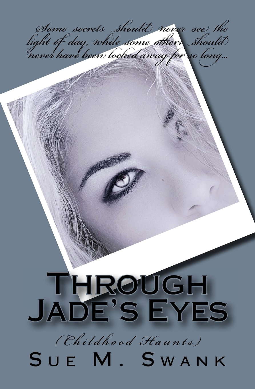 Through Jade's Eyes: (Childhood Haunts) poster