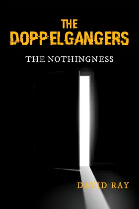 The Doppelgangers: The Nothingness poster