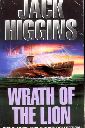 Wrath of the Lion (Classic Jack Higgins Collection) poster
