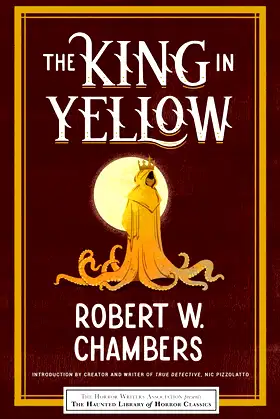 The King in Yellow (Haunted Library Horror Classics) poster