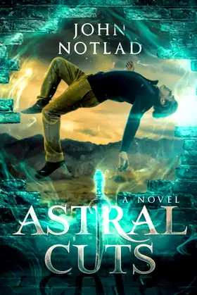 Astral Cuts: A Novel poster