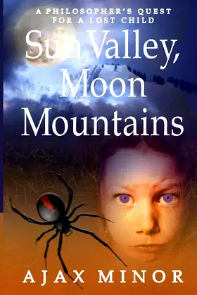 Sun Valley, Moon Mountains poster