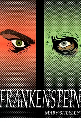 Frankenstein ; or the Modern Prometheus: Annonated by Kushagra Bisen poster