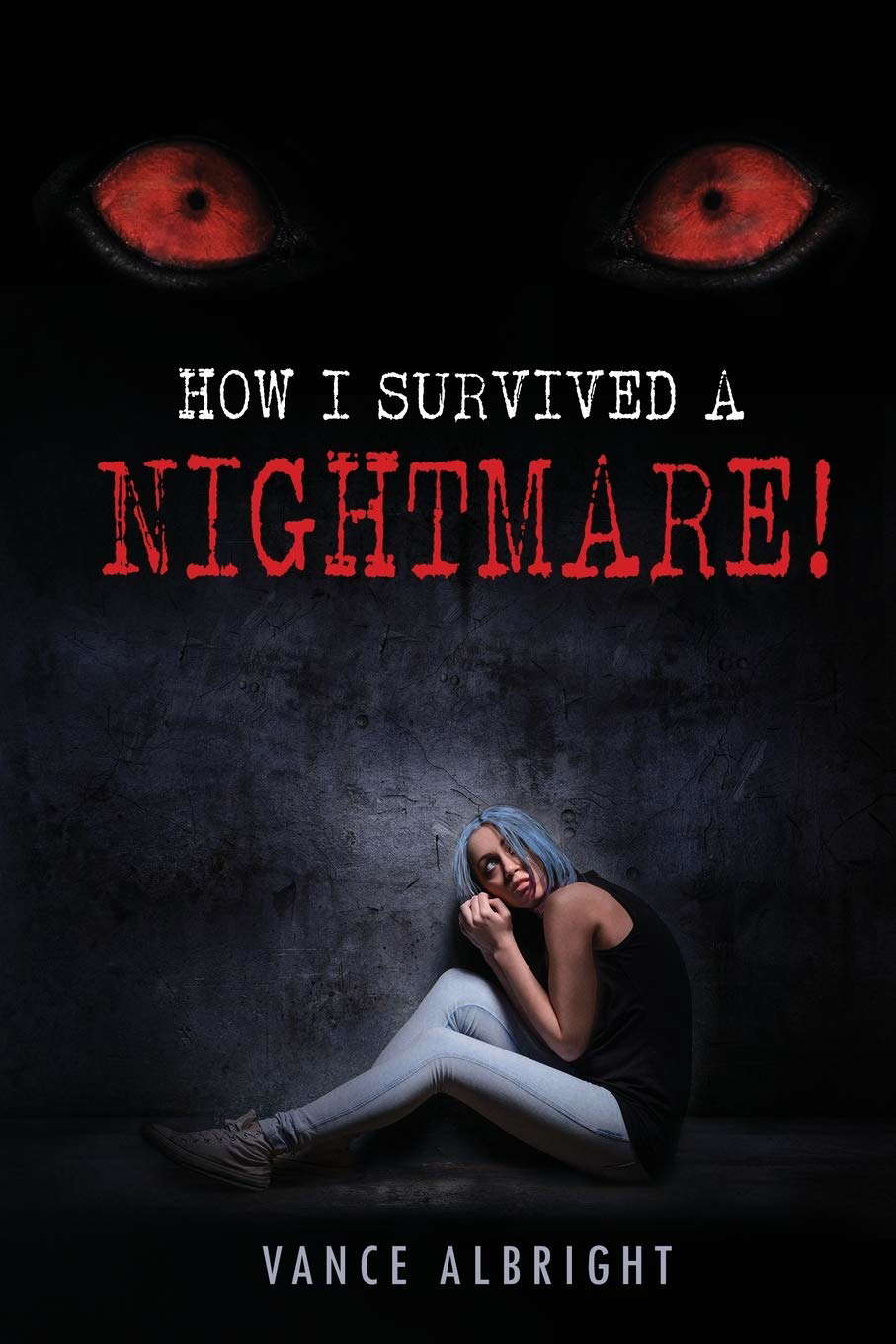 How I Survived A Nightmare (0) poster