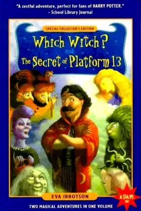 Which Witch? / the Secret of Platform 13: Which Witch poster