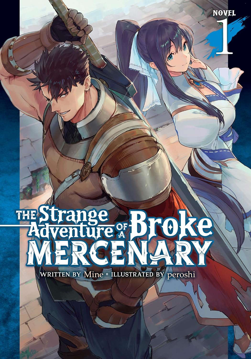 The Strange Adventure of a Broke Mercenary (Light Novel) Vol. 1 poster