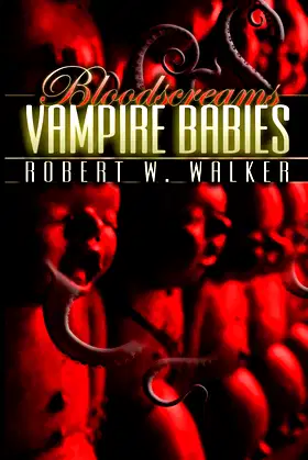 Vampire Babies (Bloodscreams) poster