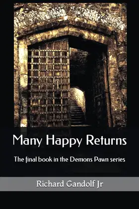 Many Happy Returns: The final book in the Demons Pawn series poster
