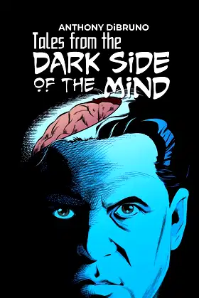 Tales from the "Dark Side of the Mind" poster