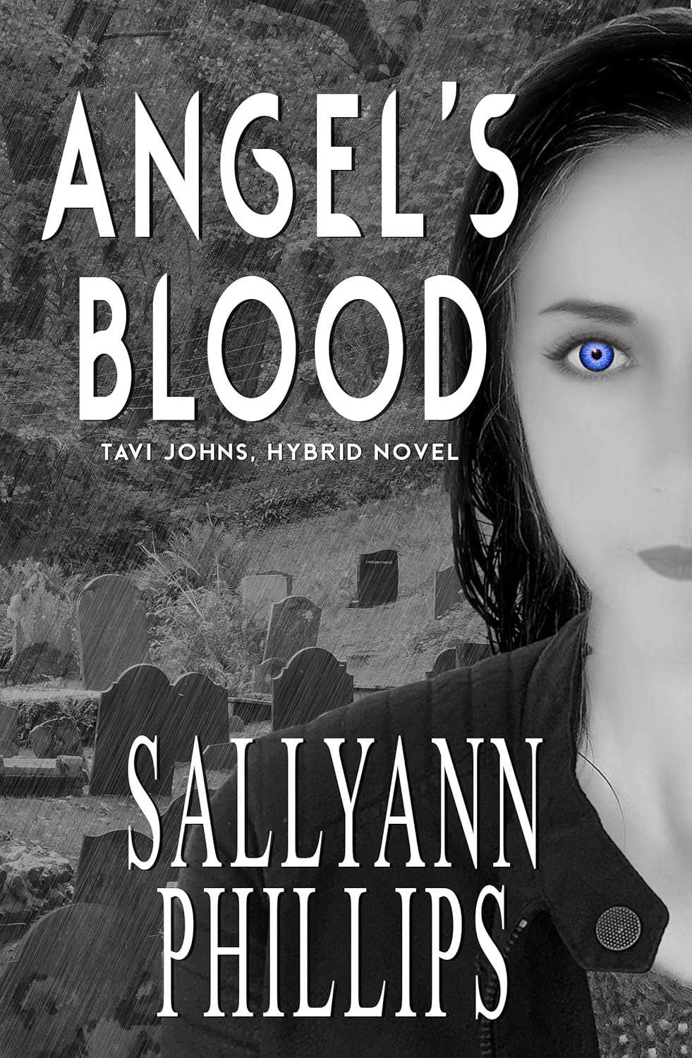 Angel's Blood (Tavi Johns, Hybrid Novel Book 1) poster