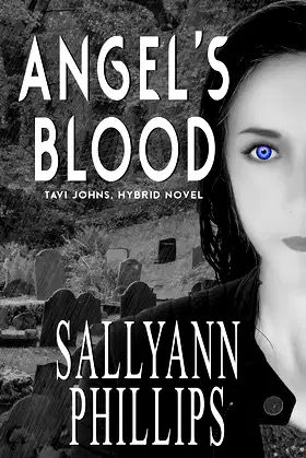 Angel's Blood (Tavi Johns, Hybrid Novel Book 1) poster