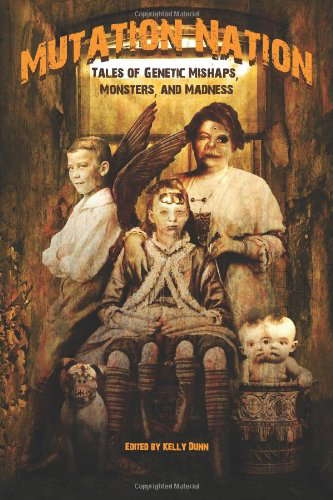 Mutation Nation: Tales of Genetic Mishaps, Monsters, and Madness poster