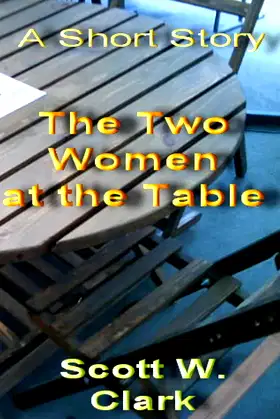 Two Women at the Table (An Archon Ghost Story) poster