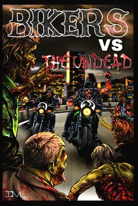 Bikers VS The Undead poster