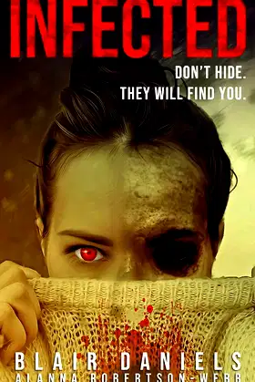 Infected: A psychological horror novella poster