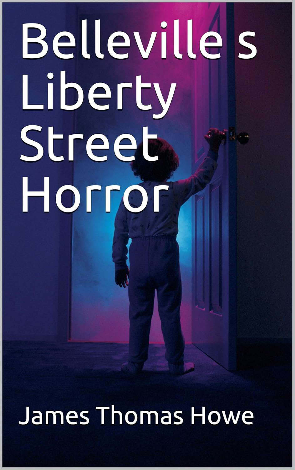 Belleville s Liberty Street Horror poster