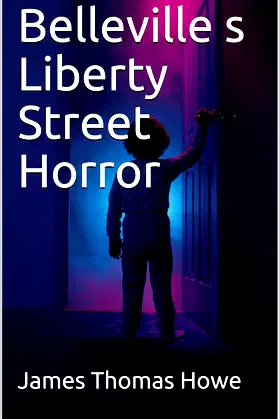 Belleville s Liberty Street Horror poster