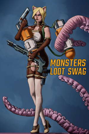 Monsters Loot Swag poster
