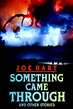 Something Came Through: And Other Stories poster