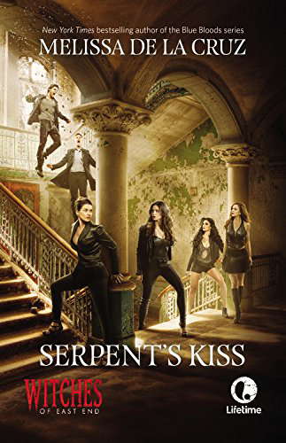 Serpent's Kiss: A Witches of East End Novel (Witches of East End, 2) poster