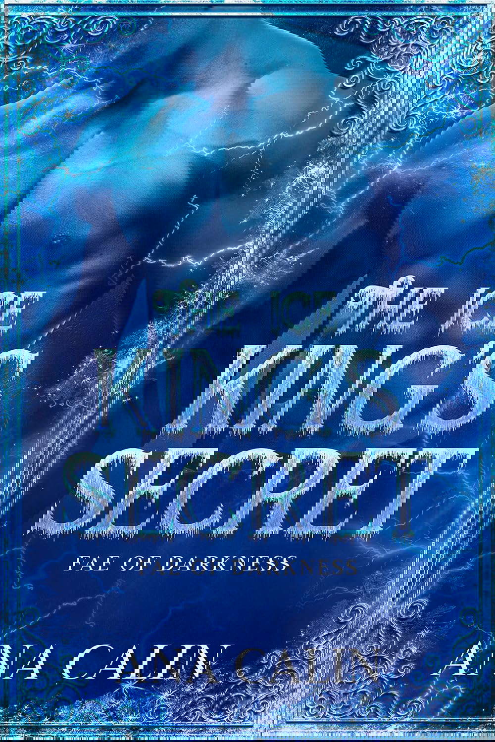 The Ice King's Secret (Fae of Darkness Series Book 3) poster