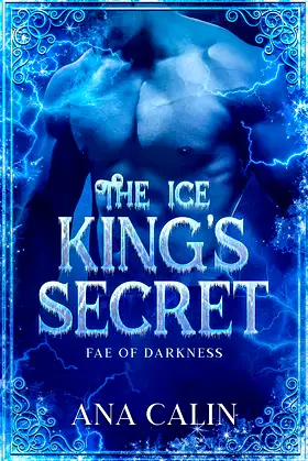 The Ice King's Secret (Fae of Darkness Series Book 3) poster