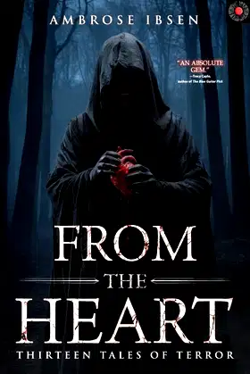 From the Heart: 13 Tales of Terror (Where Nightmares Dwell) poster