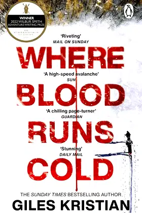 Where Blood Runs Cold: The heart-pounding Arctic thriller poster