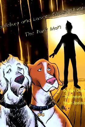 Doodlebug and Laser; Ghost Hunters: The Dark Man poster