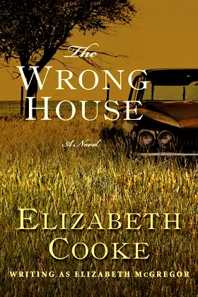 The Wrong House: A Novel poster