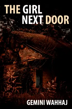 The Girl Next Door: A Ghost Story poster