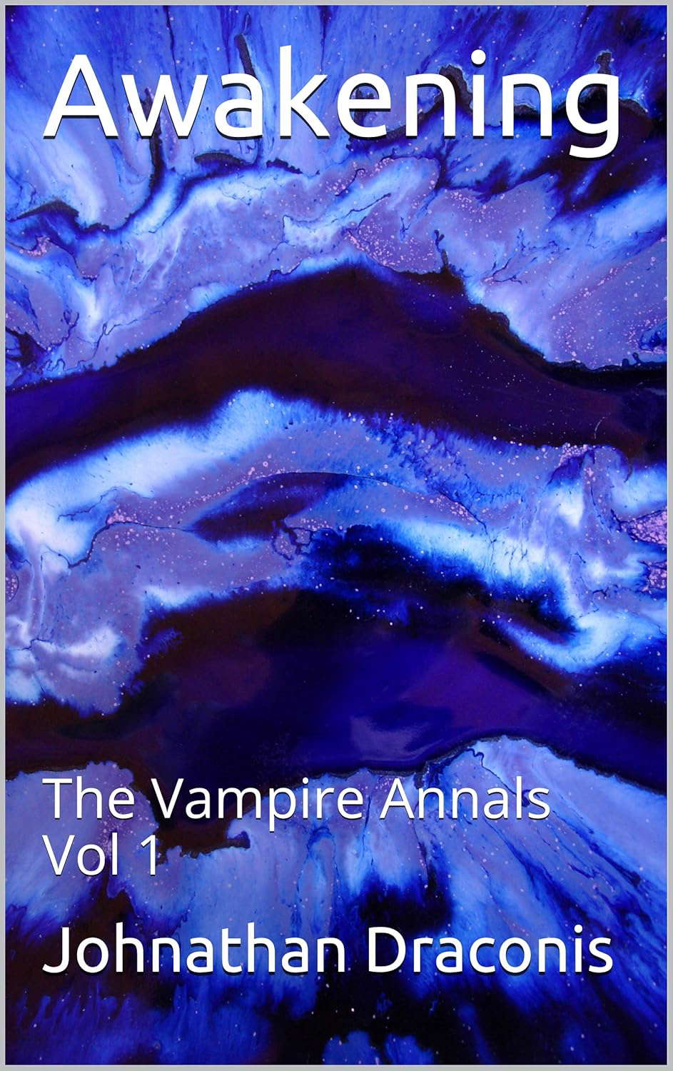 Awakening: The Vampire Annals Vol 1 poster